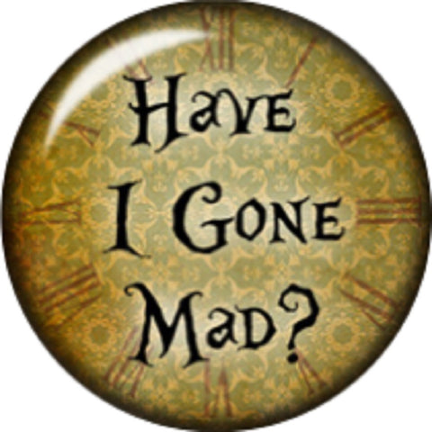 Snap button Have I gone Mad 18mm charm chunk interchangeable