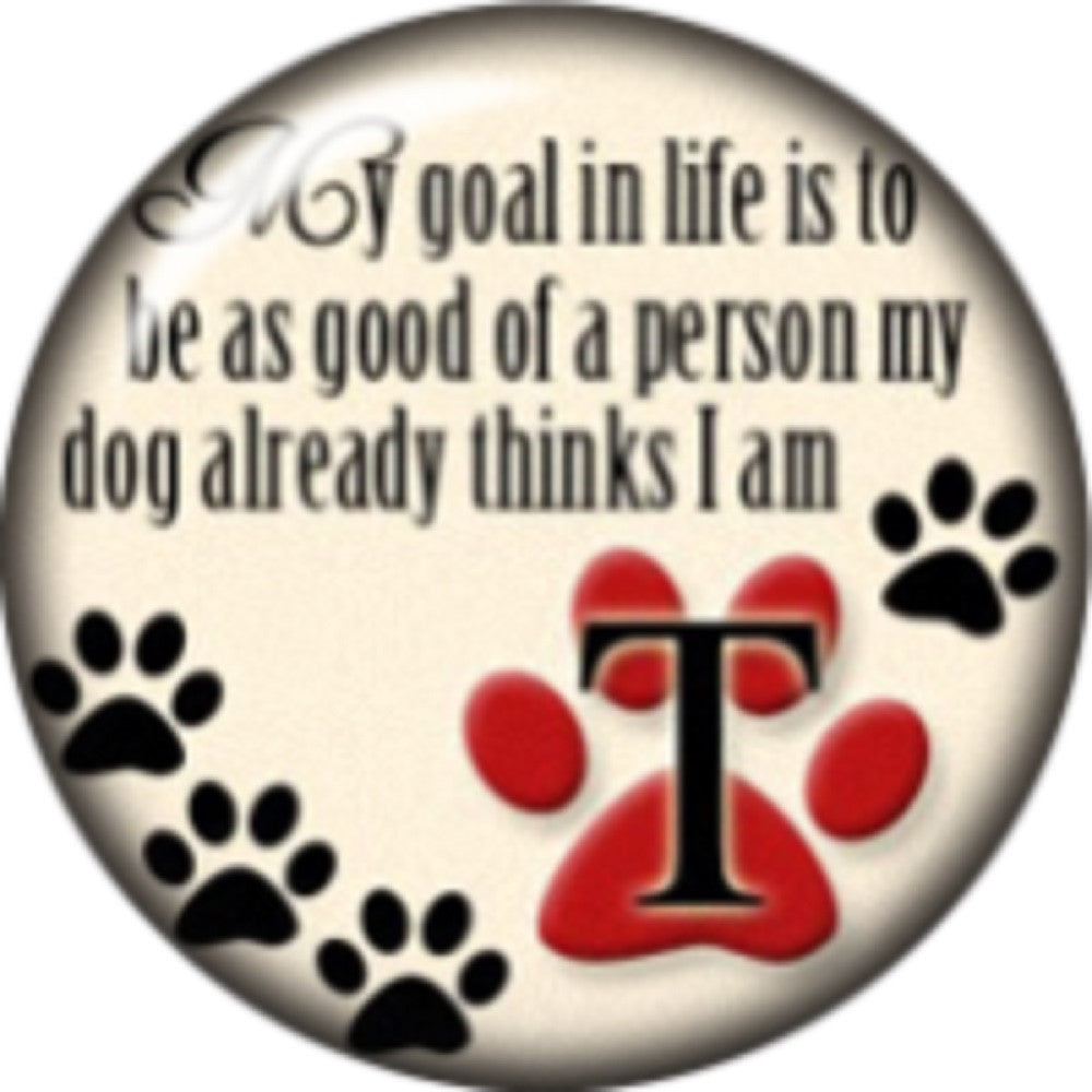 Snap button My Goal in Life 18mm Cabochon chunk charm dog