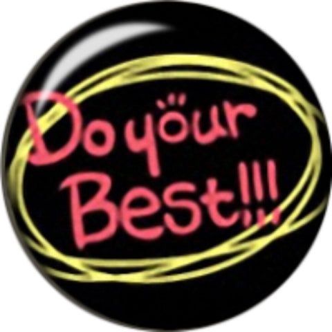 Snap button Inspirational Do your best 18mm Cabochon chunk charm