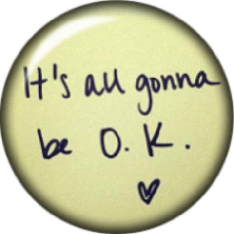 Body Accentz Snap Button It's Going to be ok 18mm Cabochon Chunk Charm