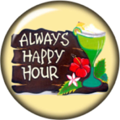 Snap Button Always Happy Hour 18mm Cabochon Chunk Charm