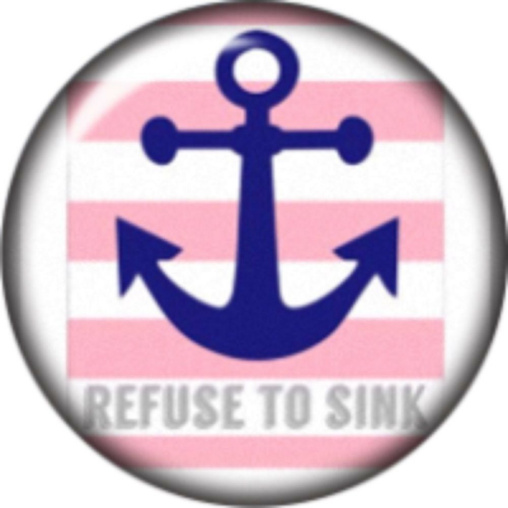 Snap Button Refuse to Sink Anchor 18mm Cabochon Chunk Charm